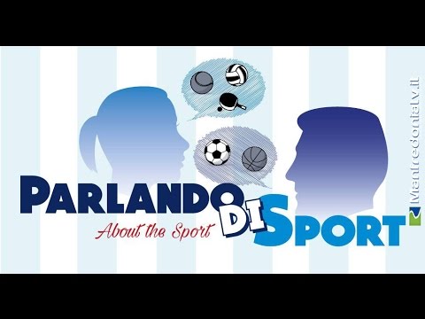 video:Parlando di sport Puntata del 21/11/2015