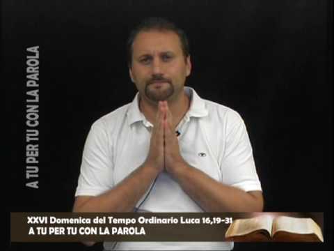 A Tu X Tu con la parola del 25 09 16