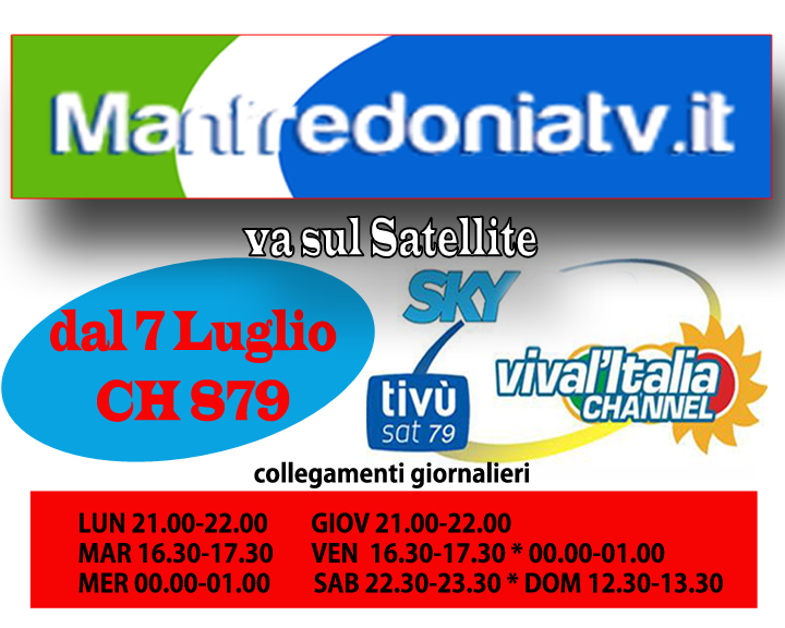ManfredoniaTV Passa al satellite