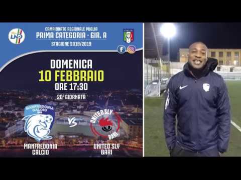 Sport: Manfredonia Calcio 1932 – United Sly Bari domenica 10 Febbraio 2019 – Guarda lo spot video